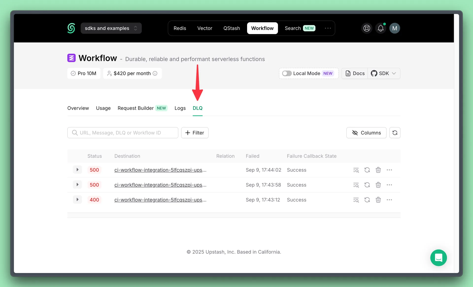 Failed workflow runs are automatically moved to the Dead Letter Queue